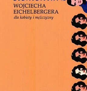 Elementarz Wojciecha Eichelbergera dla kobiety i mężczyzny